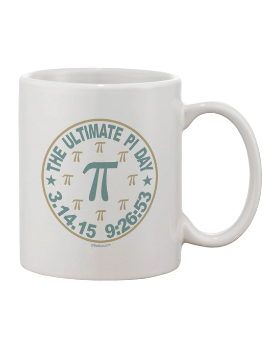 The Exquisite Pi Day Emblem Printed 11 oz Coffee Mug - TooLoud-11 OZ Coffee Mug-TooLoud-White-Davson Sales