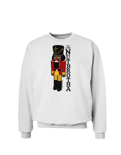 The Nutbrotha - Black Nutcracker Sweatshirt by-Sweatshirts-TooLoud-White-Small-Davson Sales