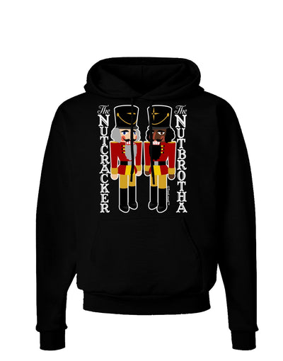 The Nutcracker and Nutbrotha Dark Hoodie Sweatshirt by-Hoodie-TooLoud-Black-Small-Davson Sales