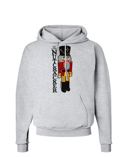 The Nutcracker with Text Hoodie Sweatshirt by-Hoodie-TooLoud-AshGray-Small-Davson Sales