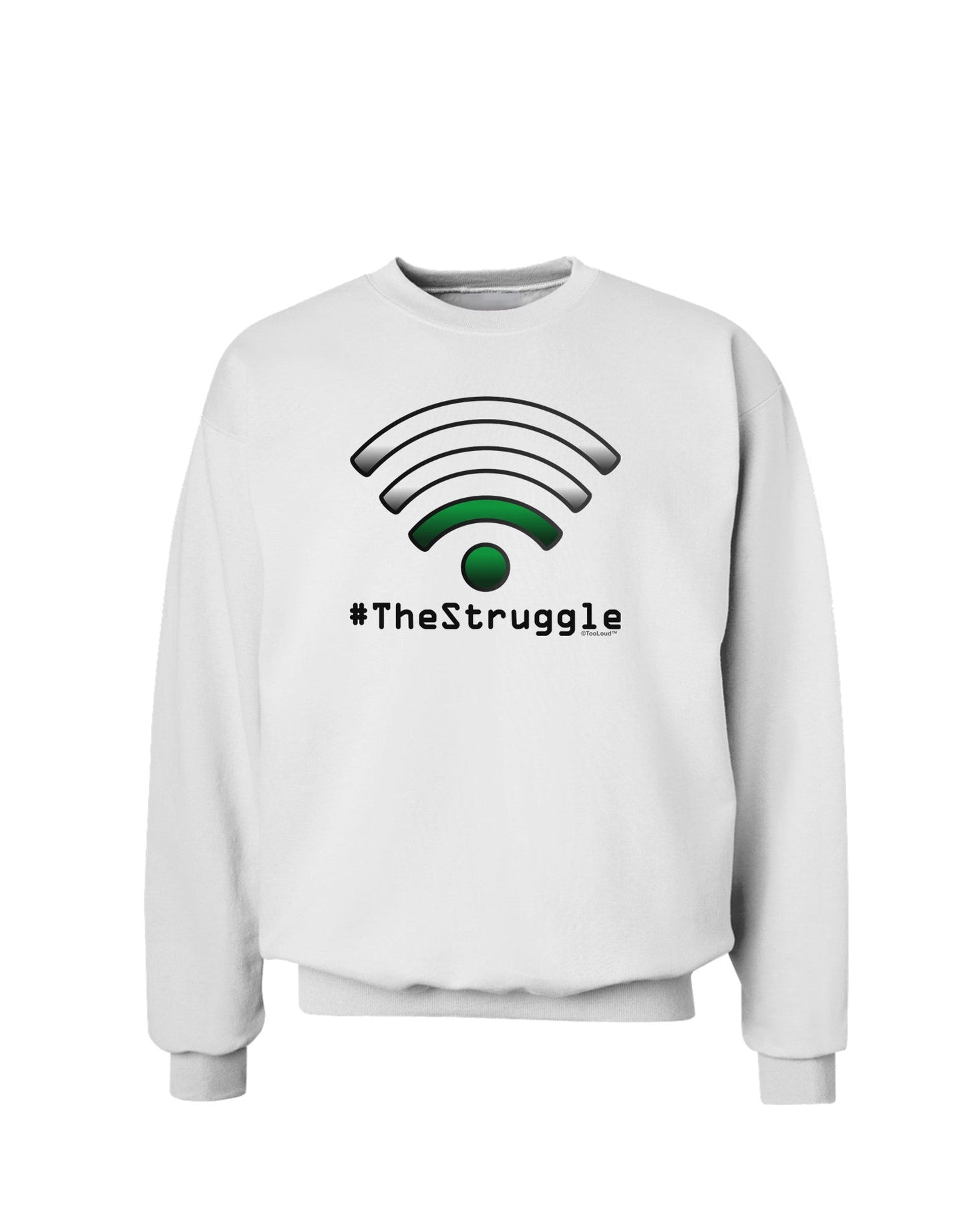 The Struggle - Low Wifi Sweatshirt-Sweatshirts-TooLoud-White-Small-Davson Sales