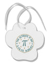 The Ultimate Pi Day Emblem Paw Print Shaped Ornament by TooLoud-Ornament-TooLoud-White-Davson Sales