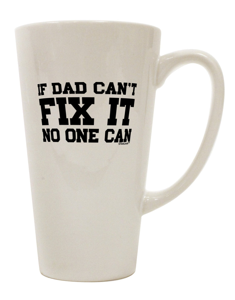 The Unmatched - Dad 16 Ounce Conical Latte Coffee Mug by TooLoud - A Must-Have for Drinkware Enthusiasts-Conical Latte Mug-TooLoud-White-Davson Sales