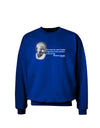 The Weak Can Never Forgive Adult Dark Sweatshirt-Sweatshirts-TooLoud-Deep-Royal-Blue-Small-Davson Sales