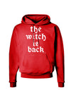 The Witch Is Back Dark Hoodie Sweatshirt by TooLoud-Hoodie-TooLoud-Red-Small-Davson Sales