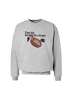 They Did Surgery On a Grape Sweatshirt by TooLoud-TooLoud-AshGray-Small-Davson Sales