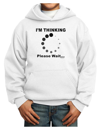 Thinking Please Wait Youth Hoodie Pullover Sweatshirt-Youth Hoodie-TooLoud-White-XS-Davson Sales