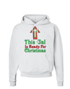 This Gal Is Ready For Christmas Hoodie Sweatshirt-Hoodie-TooLoud-White-Small-Davson Sales