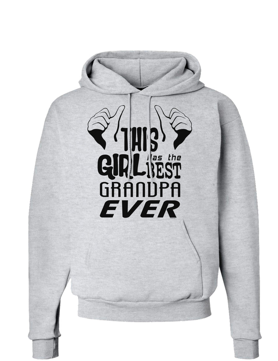 This Girl Has The Best Grandpa Ever Hoodie Sweatshirt-Hoodie-TooLoud-White-Small-Davson Sales