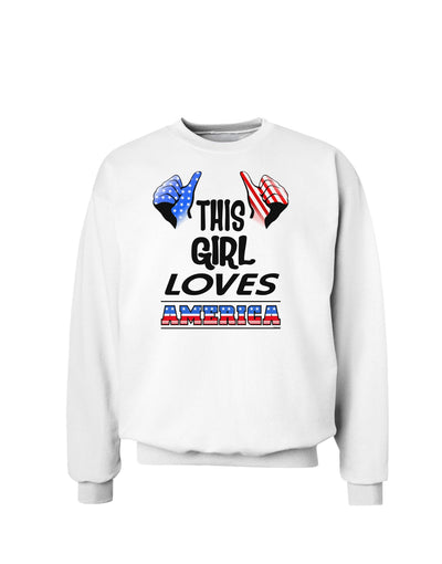 This Girl Loves America Sweatshirt-Sweatshirts-TooLoud-White-Small-Davson Sales