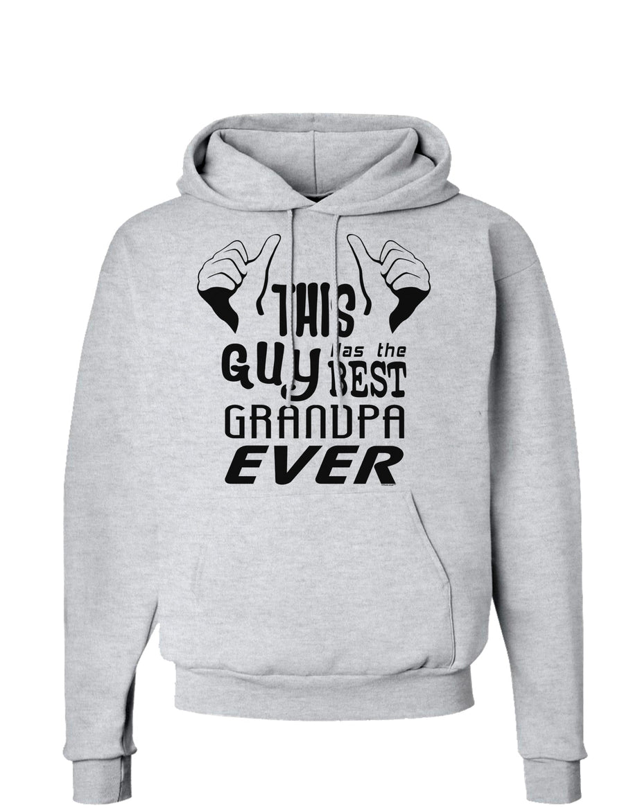 This Guy Has The Best Grandpa Ever Hoodie Sweatshirt-Hoodie-TooLoud-White-Small-Davson Sales