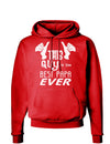 This Guy is the Best Papa Ever Dark Hoodie Sweatshirt-Hoodie-TooLoud-Red-Small-Davson Sales