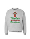 This One Is Ready For Christmas Sweatshirt-Sweatshirt-TooLoud-AshGray-Small-Davson Sales