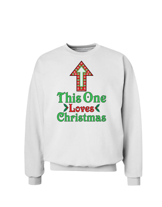 This One Loves Christmas Cute Sweatshirt-Sweatshirt-TooLoud-White-Small-Davson Sales