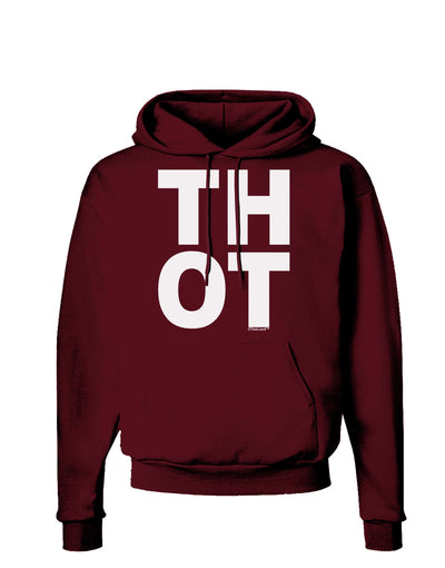 THOT Bold Text Dark Hoodie Sweatshirt-Hoodie-TooLoud-Maroon-Small-Davson Sales