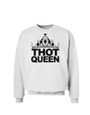 THOT Queen Sweatshirt-Sweatshirts-TooLoud-White-Small-Davson Sales