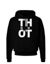 THOT Too Hot Dark Hoodie Sweatshirt-Hoodie-TooLoud-Black-Small-Davson Sales