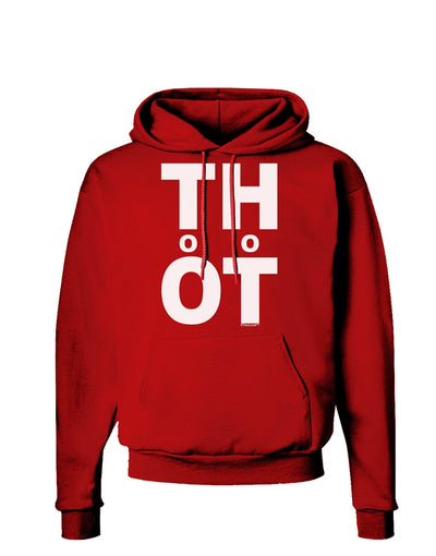 THOT Too Hot Dark Hoodie Sweatshirt-Hoodie-TooLoud-Red-Small-Davson Sales