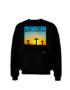 Three Crosses Sunrise - He Is Risen Adult Dark Sweatshirt by TooLoud-Sweatshirts-TooLoud-Black-Small-Davson Sales