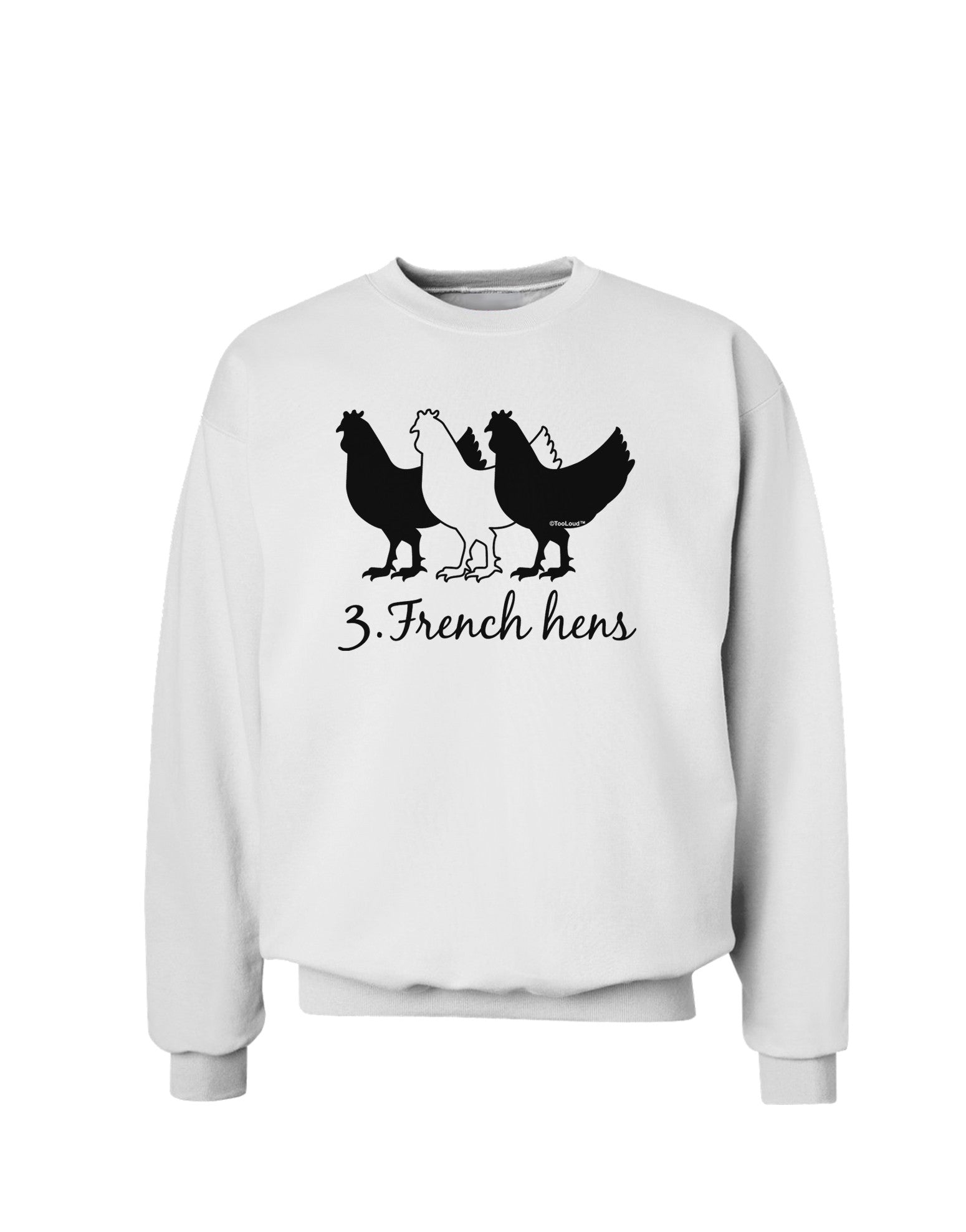 Three French Hens Text Sweatshirt-Sweatshirts-TooLoud-White-Small-Davson Sales