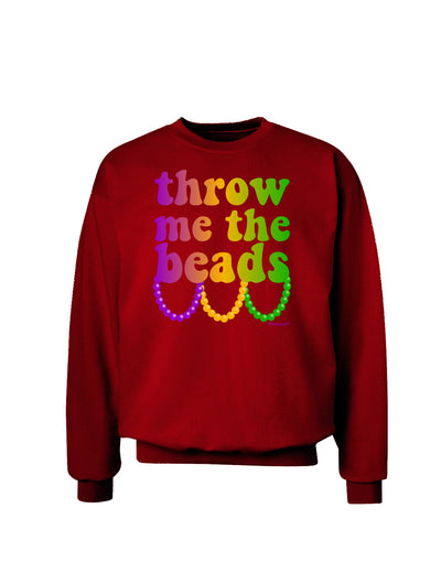 Throw Me The Beads - Mardi Gras Adult Dark Sweatshirt by TooLoud-Sweatshirts-TooLoud-Deep-Red-Small-Davson Sales