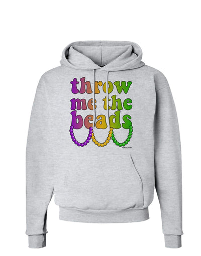 Throw Me The Beads - Mardi Gras Hoodie Sweatshirt by TooLoud-Hoodie-TooLoud-AshGray-Small-Davson Sales