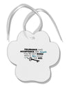 Tolerance And Acceptance Paw Print Shaped Ornament-Ornament-TooLoud-White-Davson Sales