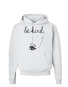 TooLoud Be Kind Hoodie Sweatshirt-Hoodie-TooLoud-White-Small-Davson Sales