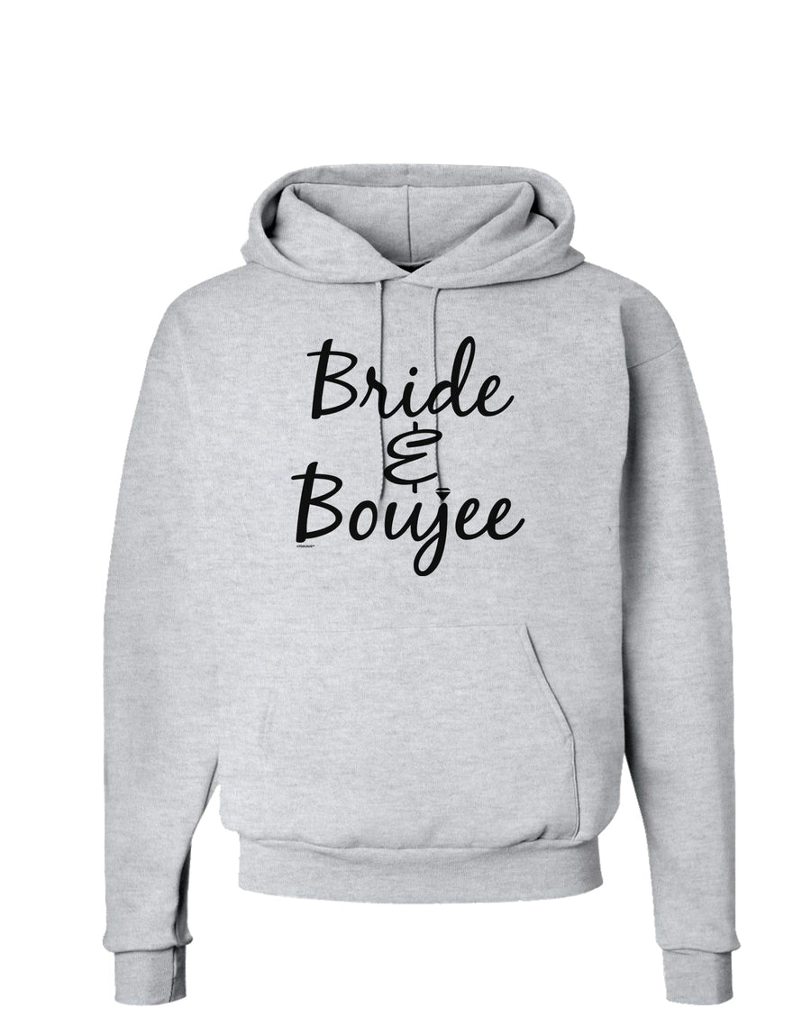 TooLoud Bride and Boujee Hoodie Sweatshirt-Hoodie-TooLoud-White-Small-Davson Sales