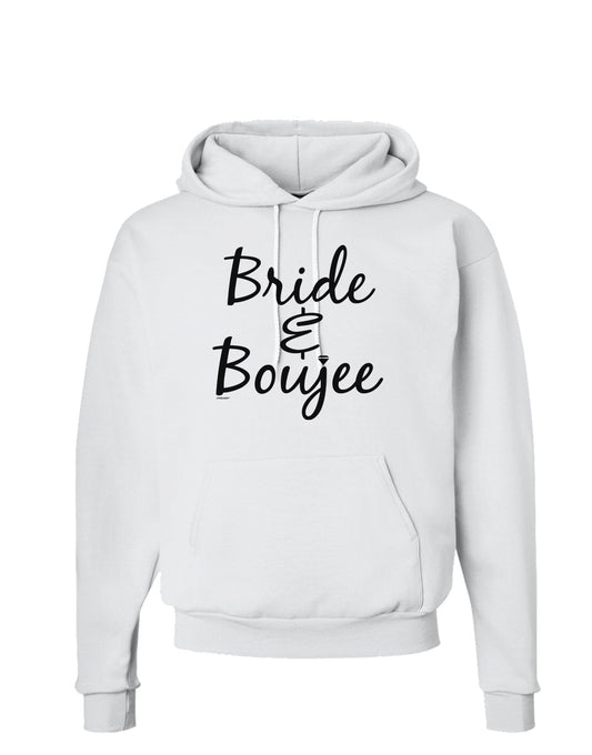TooLoud Bride and Boujee Hoodie Sweatshirt-Hoodie-TooLoud-White-Small-Davson Sales