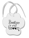 TooLoud Brother of the Groom Paw Print Shaped Ornament-Ornament-TooLoud-Davson Sales