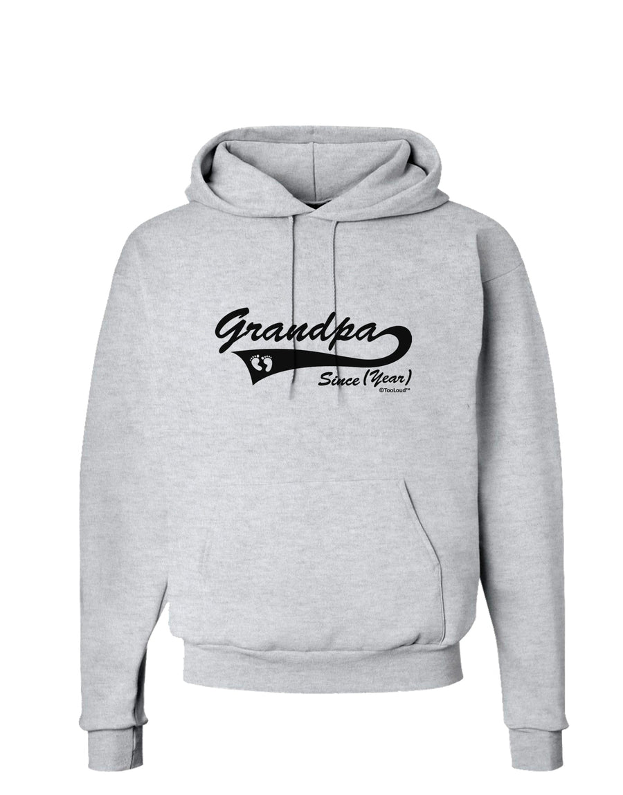 TooLoud Custom Grandpa Since YOUR YEAR Hoodie Sweatshirt-Hoodie-TooLoud-White-Small-Davson Sales