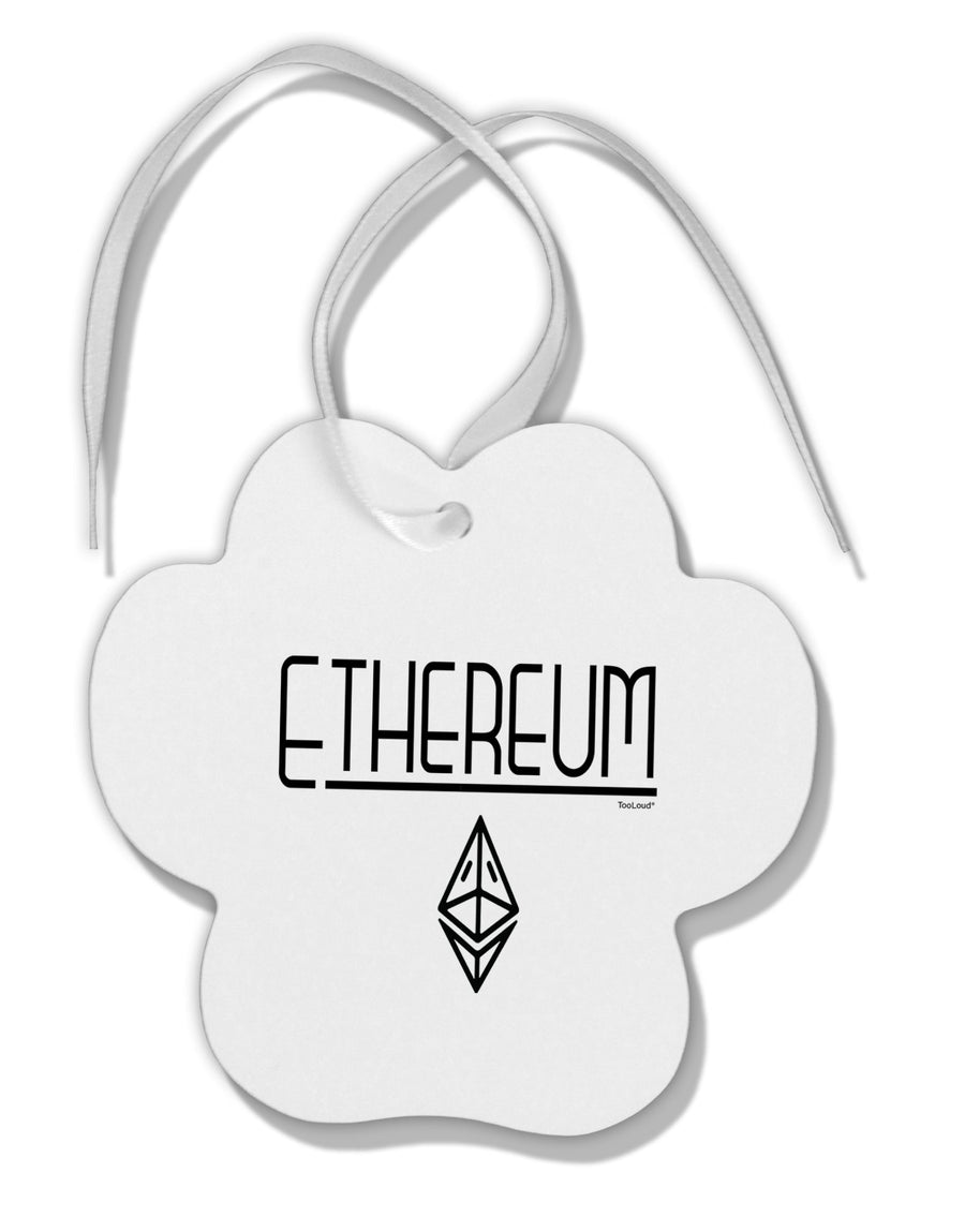 TooLoud Ethereum with logo Paw Print Shaped Ornament