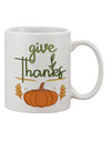 TooLoud Exquisite Give Thanks 11 oz Printed Coffee Mug - A Must-Have for Drinkware Enthusiasts-11 OZ Coffee Mug-TooLoud-Davson Sales