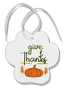 TooLoud Give Thanks Paw Print Shaped Ornament
