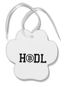 TooLoud HODL Bitcoin Paw Print Shaped Ornament