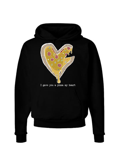 TooLoud I gave you a Pizza my Heart Dark Dark Hoodie Sweatshirt-Hoodie-TooLoud-Black-Small-Davson Sales