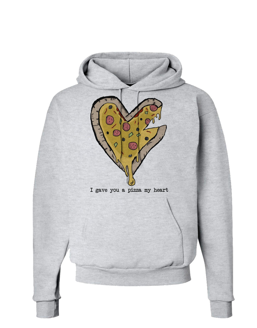 TooLoud I gave you a Pizza my Heart Hoodie Sweatshirt-Hoodie-TooLoud-White-Small-Davson Sales
