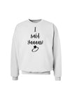 TooLoud I said Yaaas! Sweatshirt-Sweatshirts-TooLoud-White-Small-Davson Sales