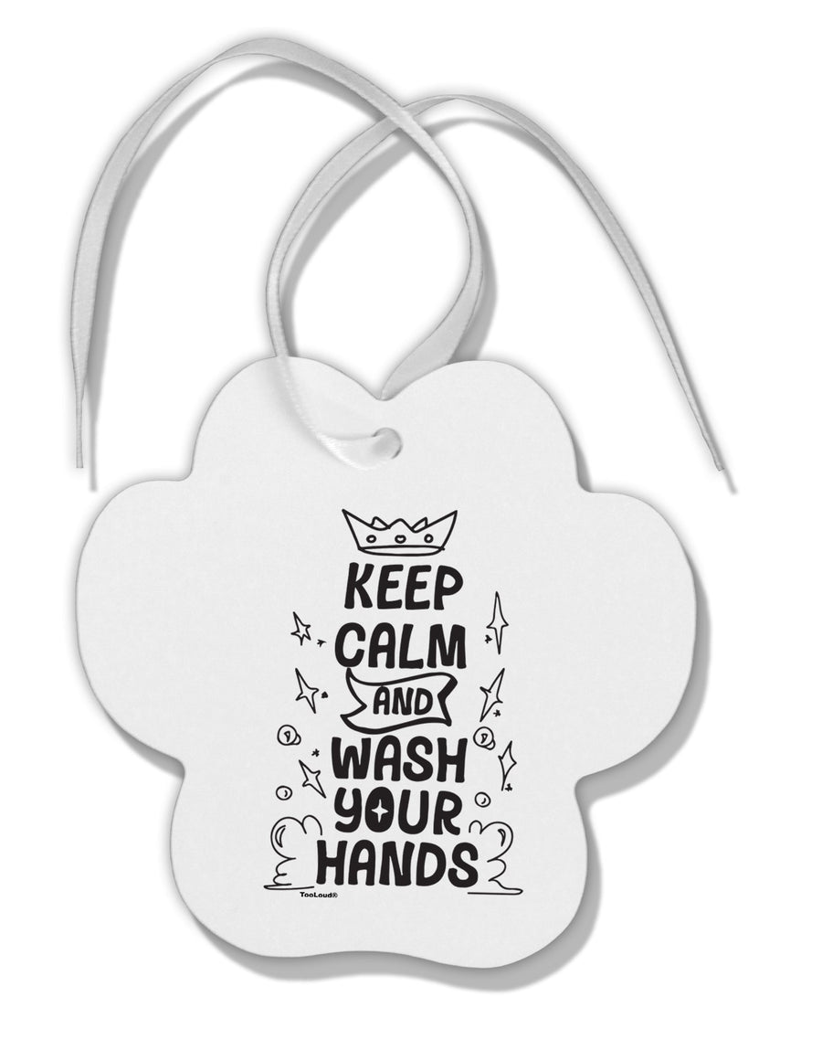 TooLoud Keep Calm and Wash Your Hands Paw Print Shaped Ornament-Ornament-TooLoud-Davson Sales