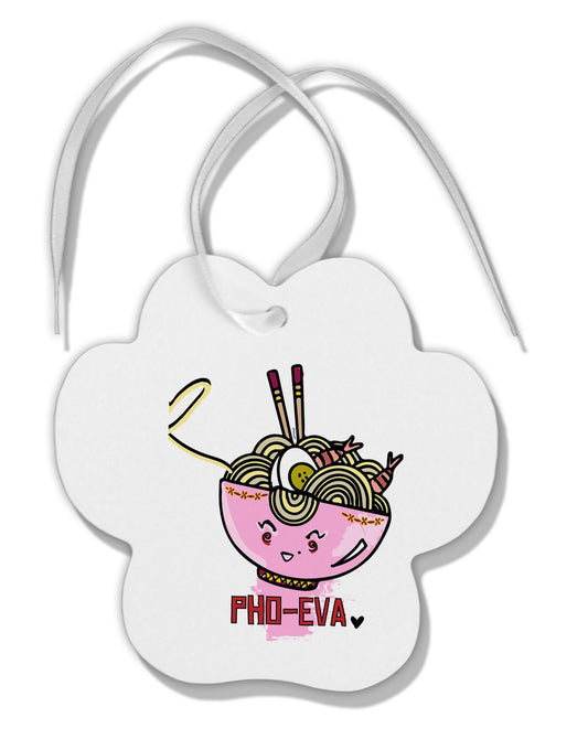 TooLoud Matching Pho Eva Pink Pho Bowl Paw Print Shaped Ornament-Ornament-TooLoud-Davson Sales