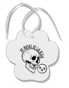 TooLoud Me Muero De La Risa Skull Paw Print Shaped Ornament-Ornament-TooLoud-Davson Sales