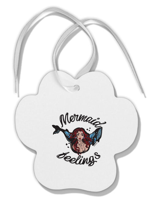 TooLoud Mermaid Feelings Paw Print Shaped Ornament-Ornament-TooLoud-Davson Sales