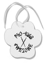 TooLoud PHO KING AWESOME, Funny Vietnamese Soup Vietnam Foodie Paw Print Shaped Ornament-Ornament-TooLoud-Davson Sales