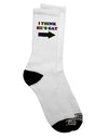 TooLoud presents the "I Think He's Gay Right" Adult Crew Socks - A Fashionable Statement-Socks-TooLoud-White-Ladies-4-6-Davson Sales