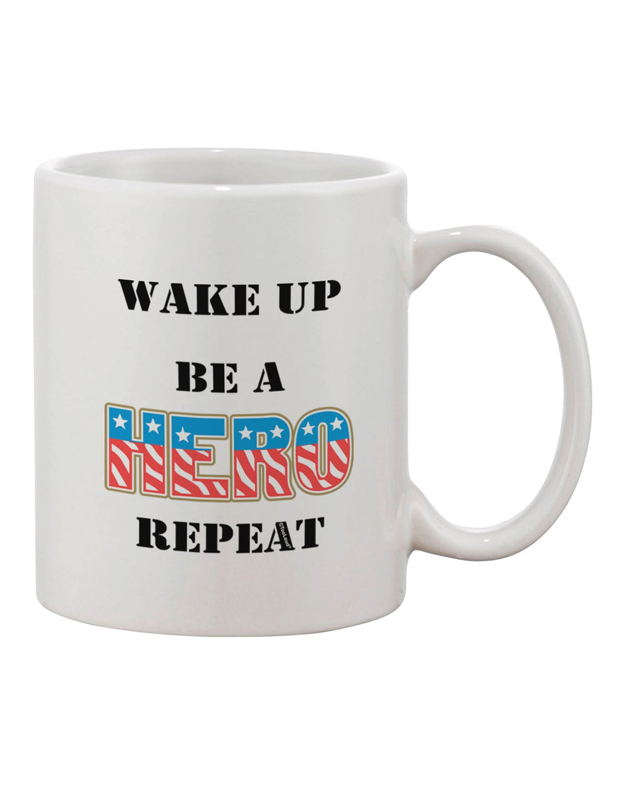 TooLoud Presents: Wake Up and Embrace Your Inner Hero with our Printed 11 oz Coffee Mug - TooLoud-11 OZ Coffee Mug-TooLoud-White-Davson Sales