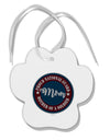 TooLoud Proud National Guard Mom Paw Print Shaped Ornament-Ornament-TooLoud-Davson Sales