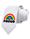 TooLoud Rainbow - Be Proud Gay Pride Printed White Necktie