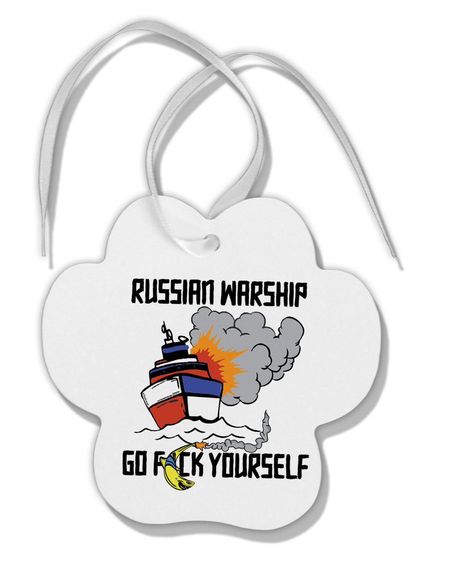 TooLoud Russian Warship go F Yourself Paw Print Shaped Ornament-Ornament-TooLoud-Davson Sales