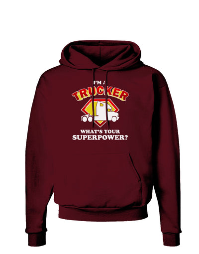 TooLoud Trucker - Superpower Dark Hoodie Sweatshirt-Hoodie-TooLoud-Maroon-Small-Davson Sales